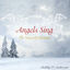 Cover Angels Sing: The Voices of Christmas