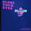 Cover Close Your Eyes