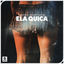 Cover Ela Quica