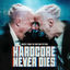 Cover Hardcore Never Dies