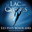 Cover Le lac des cygnes : Les plus beaux airs