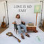 Cover Love Is So Easy