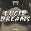Cover Lucid Dreams