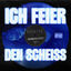 Cover Ich feier den scheiss