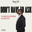 Cover Don't Have to Ask