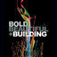 Cover Bold, Beautiful and Building
