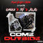 Cover Come Outside