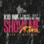 Cover Show Me (feat. Trey Songz, Juicy J, 2 Chainz & Chris Brown) (Remix)
