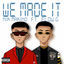 Cover We Made It