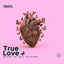 Cover True Love Remix