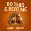 Cover Do This & Beat Me
