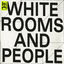 Cover White Rooms and People