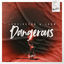 Cover Dangerous