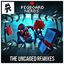 Cover The Uncaged Remixes