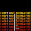 Cover I Hope You Die in a Fire