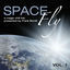 Cover Space Fly, Vol. 1 - A Magic Chill Trip Presented by Frank Borell