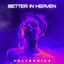 Cover Better In Heaven