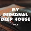 Cover My Personal Deep House, Vol. 3