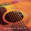 Cover White, Andrew: the Heart of the Celtic Guitar