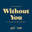 Cover Without You (Remixes)
