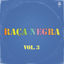 Cover Raça Negra - Vol. 3
