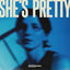 Cover She's Pretty