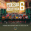 Cover Poesia Acústica #6 Era uma Vez