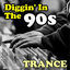 Cover Diggin' in the 90s - Trance