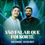 Cover Vão Falar Que Foi Sorte (Ao Vivo)