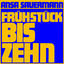 Cover Frühstück bis Zehn