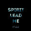 Cover SPIRIT LEAD ME