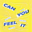 Cover Can You Feel It (feat. James Hurr)