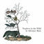 Cover Nephew in the Wild (Deluxe Edition)