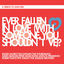 Cover Ever Fallen in Love (With Someone You Shouldn't've)?