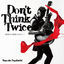 Cover Don't Think Twice