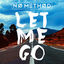 Cover Let Me Go (Remixes)