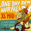 Cover One Day Dem Haffi Fall