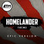 Cover Homelander Theme (Epic Version)