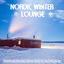 Cover Nordic Winter Chillout Lounge (Smooth and Relaxing Chillout Music for the Cold Season)