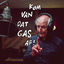 Cover Kom Van Dat Gas Af