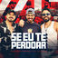 Cover Se Eu Te Perdoar (Ao Vivo)