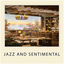 Cover Jazz and Sentimental