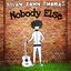 Cover Nobody Else