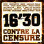 Cover 16'30 Contre la censure