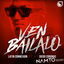 Cover Ven Báilalo (Namto Remix)