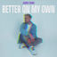 Cover Better On My Own