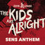 Cover The Kids Are Alright (SENS ANTHEM)