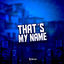 Cover Thats My Name