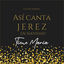Cover Así Canta Jerez en Navidad - Tiene María