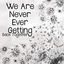 Cover We Are Never Ever Getting Back Together